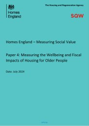 Homes England - measuring social value. Paper 4: measuring the wellbeing and fiscal impacts of housing for older people