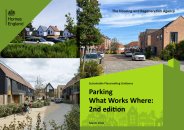 Sustainable placemaking guidance. Parking. What works where. 2nd edition