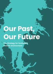 Our past, our future. The strategy for Scotland's historic environment