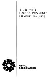 HEVAC guide to good practice: air handling units. 2nd edition