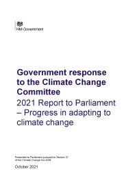 Government response to the Climate Change Committee. 2021 report to Parliament - progress in adapting to climate change