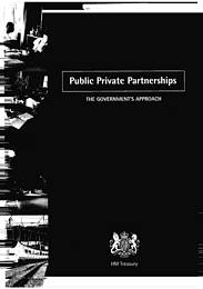 Public private partnerships - the Government's approach
