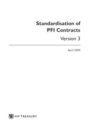 Standardisation of PFI contracts. 3rd edition