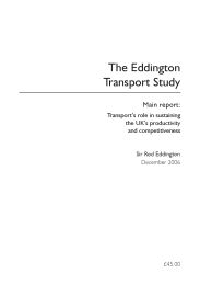 Eddington transport study - main report: transport's role in sustaining the UK's productivity and competitiveness