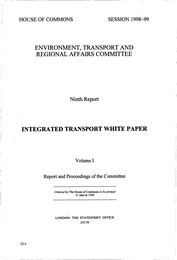 Integrated transport white paper (HC 32-I of session 1998-99)