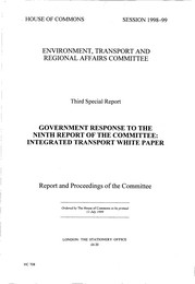Government response to the ninth report of the Committee: integrated transport white paper (HC 708 of session 1998-99)