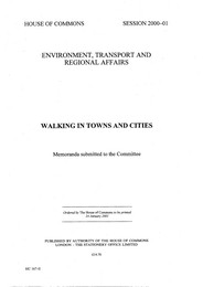 Walking in towns and cities (HC 167-II of session 2000-01)
