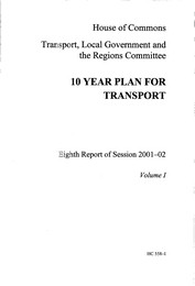 10 year plan for transport (HC 558-I of session 2001-02)