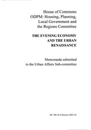 Evening economy and the urban renaissance (HC 396-II of session 2002-03)