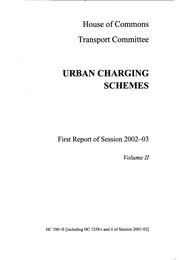 Urban charging schemes (HC 390-II of session 2002-03)