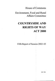 Countryside and rights of way act 2000 (HC 394 of session 2002-03)