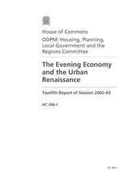 Evening economy and the urban renaissance (HC 396-I of session 2002-03)