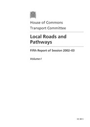 Local roads and pathways (HC 407-I of session 2002-03)