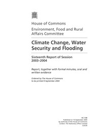 Climate change, water security and flooding (HC 558 of session 2003-2004)