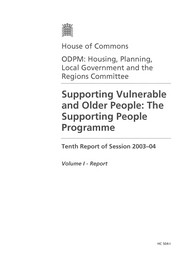 Supporting vulnerable and older people: the supporting people programme (HC 504-I of session 2003-04)