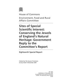 Sites of special scientific interest: conserving the jewels of England's natural heritage: government reply to the committee's report (HC 1255 of session 2003-2004)