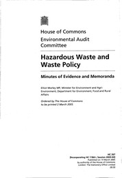Hazardous waste and waste policy (HC 267 of session 2004-05)