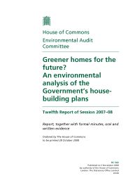 Greener homes for the future? An environmental analysis of the Government's housebuilding plans (HC 566 of session 2007-08)