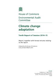 Climate change adaptation (HC 453 of session 2014-15). Report, together with formal minutes relating to the report