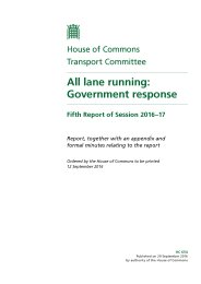 All lane running: Government response: Fifth report of session 2016-17 (HC 654 of session 2016-17). Report, together with an appendix and formal minutes relating to the report