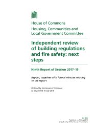 Independent review of building regulations and fire safety: next steps (HC 555 of session 2017-19). Report, together with formal minutes relating to the report