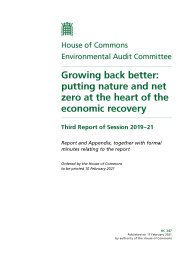 Growing back better: putting nature and net zero at the heart of the economic recovery (HC 347 of session 2019-21). Report and appendix, together with formal minutes relating to the report