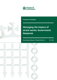 Managing the impact of street works: government response (HC 1318 of session 2024-2025)