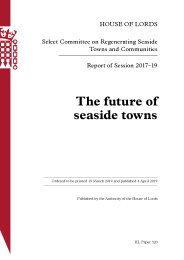 Future of seaside towns (HL Paper 320 of session 2017-19). Report