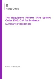 Regulatory Reform (Fire Safety) Order 2005: call for evidence. Summary of responses