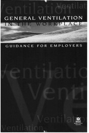 General ventilation in the workplace. Guidance for employers