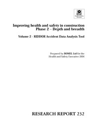 Improving health and safety in construction: phase 2 - depth and breadth: volume 2 - RIDDOR Accident Data Analysis Tool