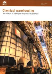 Chemical warehousing. The storage of packaged dangerous substances. 4th edition