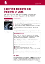 Reporting accidents and incidents at work. A brief guide to the Reporting of Injuries, Diseases and Dangerous Occurrences Regulations 2013 (RIDDOR)