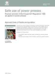 Safe use of power presses. Provision and use of work equipment regulations 1998 (as applied to power presses). Approved Code of Practice and guidance. 2nd edition