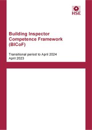 Building inspector competence framework (BICoF). Transitional period to April 2024. April 2023. Version 2