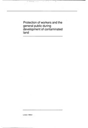 Protection of workers and the general public during the development of contaminated land (Withdrawn)