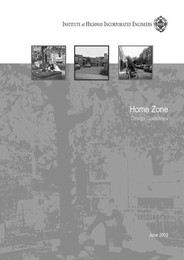Home zone design guidelines