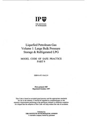 Liquefied petroleum gas. Volume 1: Large bulk pressure storage and refrigerated LPG
