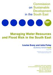 Managing water resources and flood risk in the south east