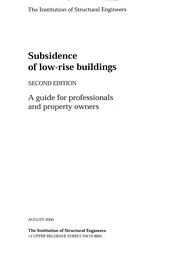 Subsidence of low rise buildings: a guide for professionals and property owners. 2nd edition