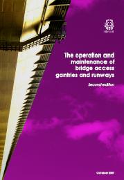Operation and maintenance of bridge access gantries and runways. 2nd edition