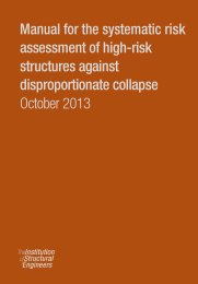 Manual for the systematic risk assessment of high-risk structures against disproportionate collapse. October 2013