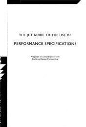 JCT guide to the use of performance specifications