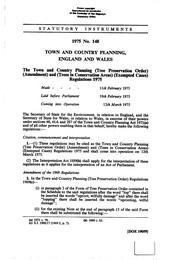 Town and Country Planning (Tree Preservation Order) (Amendment) and (trees in conservation areas) (exempted cases) regulations 1975