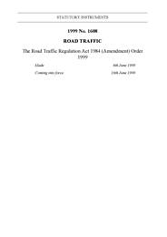 Road Traffic Regulations Act 1984 (Amendment) Order 1999
