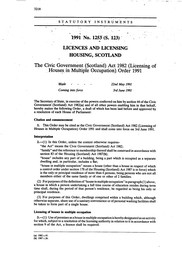 Civic Government (Scotland) Act 1982 (Licensing of Houses in Multiple Occupation) Order 1991. (S.123)