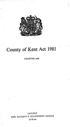 County of Kent Act 1981. Ch xviii