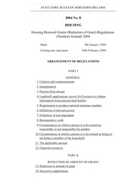 Housing Renewal Grants (Reduction of Grant) Regulations (Northern Ireland) 2004 (Includes correction slip)