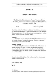 Disability Discrimination Code of Practice (Goods, Facilities, Services and Premises) (Appointed Day) Order (Northern Ireland) 2004