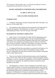 Explanatory Memorandum to the Roads (Amendment) (Northern Ireland) Order 2004. SI 2004/3079 (N.I.20)
